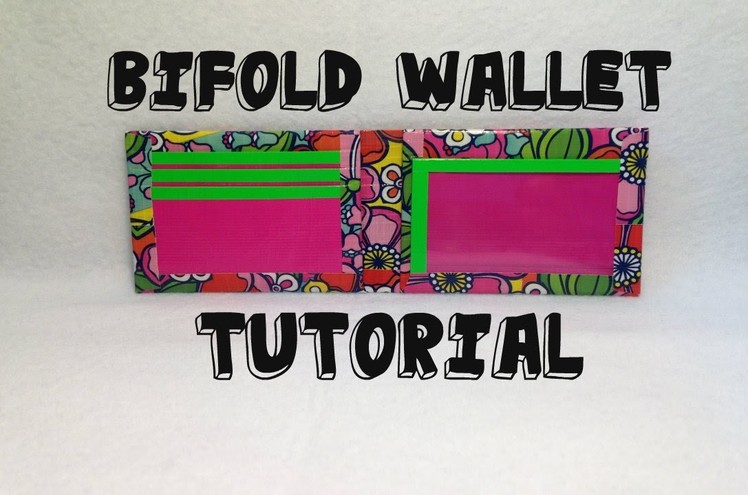 Tutorial: Bifold Duct Tape Wallet