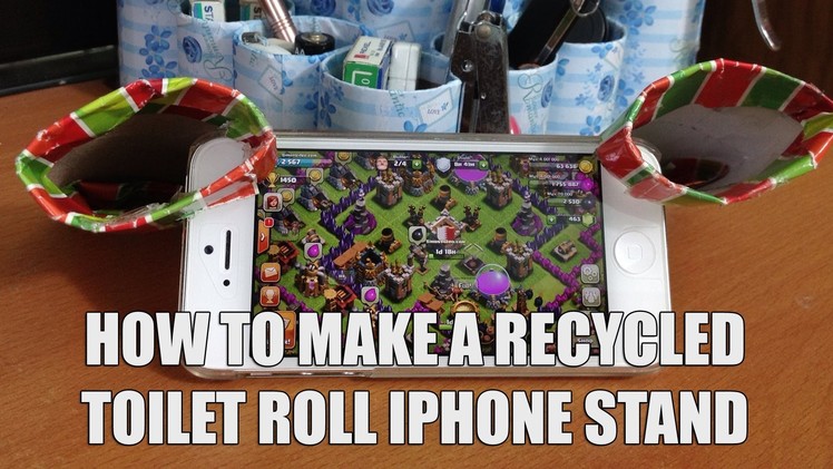 How to make a recycled toilet roll iPhone Stand
