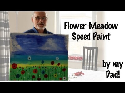 Mrs Brimbles' Dad's speed painting of meadow flowers