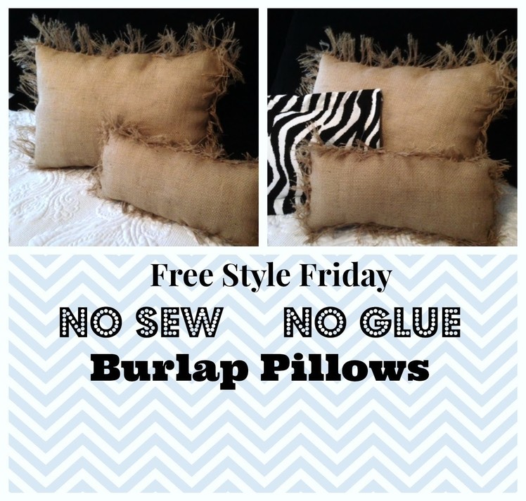 No Sew No Glue Burlap Pillows