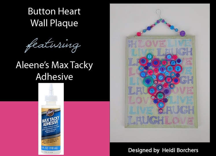 Aleene's Layered Buttons Heart Wall Plaque by EcoHeidi Borchers
