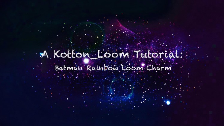 Batman Rainbow Loom Charm Part 1