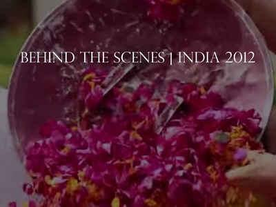 Behind The Scenes India Trip with Chan Luu - Spring.Summer 2012