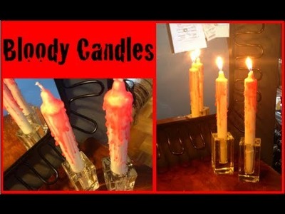 DIY: Bleeding Candles ♡ Theeasydiy #HalloweenHorror