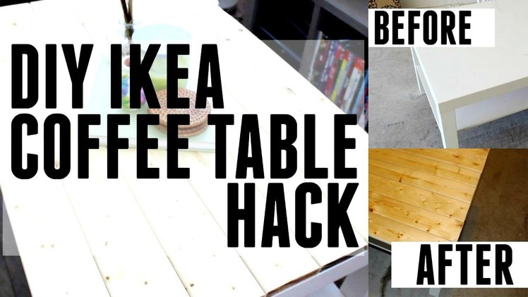 DIY + TUTORIAL | IKEA HACK | WOODEN COFFEE TABLE