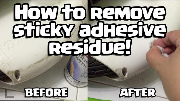 How to remove sticky adhesive residue