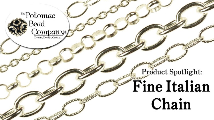 Product Spotlight - Fine Italian Chain