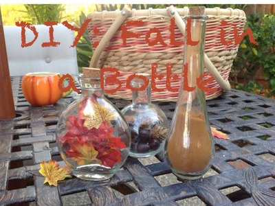 DIY: Fall in a Bottle