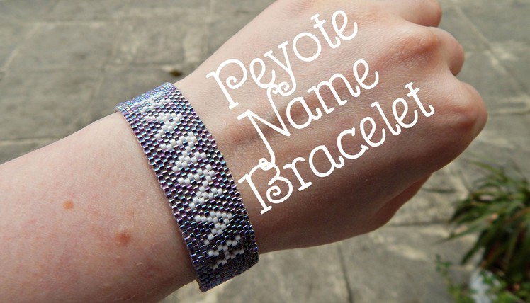 DIY Peyote Beaded Name Bracelet How To ¦ The Corner of Craft