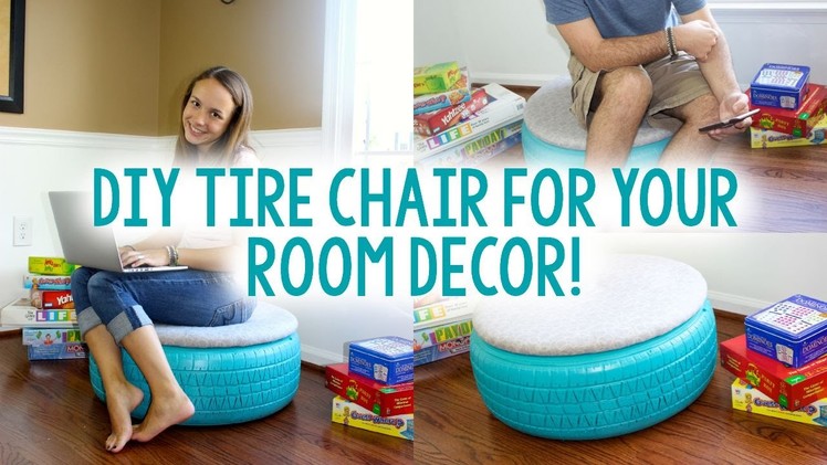 DIY Tire Chair | TUMBLR INSPIRED | Tanner & Courtney