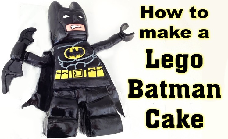 Lego Batman Cake HOW TO COOK THAT Beyond Gotham Cake, PS3, PS4, Xbox, Lego Movie Ann Reardon