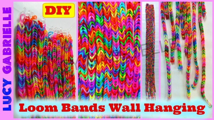 Loom Bands DIY Tutorial: Loom Bands Wall Hanging DIY Tutorial Without a Loom | Lucy Gabrielle
