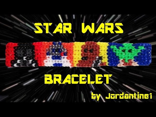 New Star Wars Bracelet - Alpha Loom. Rainbow Loom - R2D2, Darth Vader, Chewbacca, Yoda