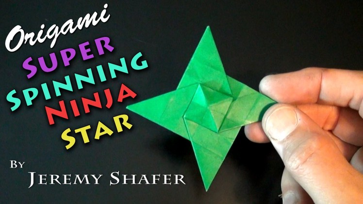 Origami Super Spinning Ninja Star