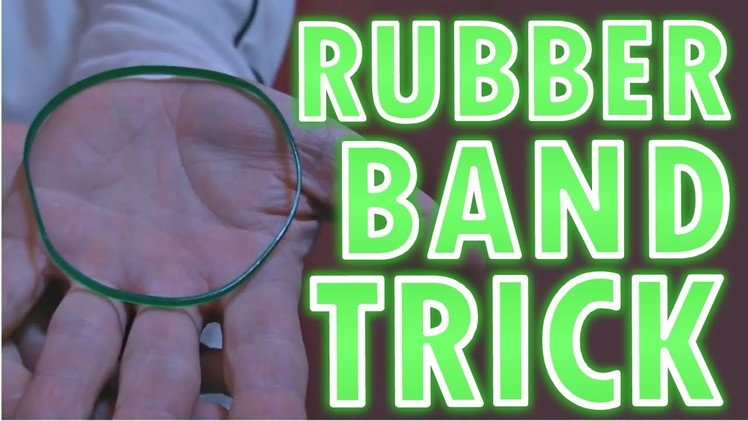 Rubber Band Trick (Solution)