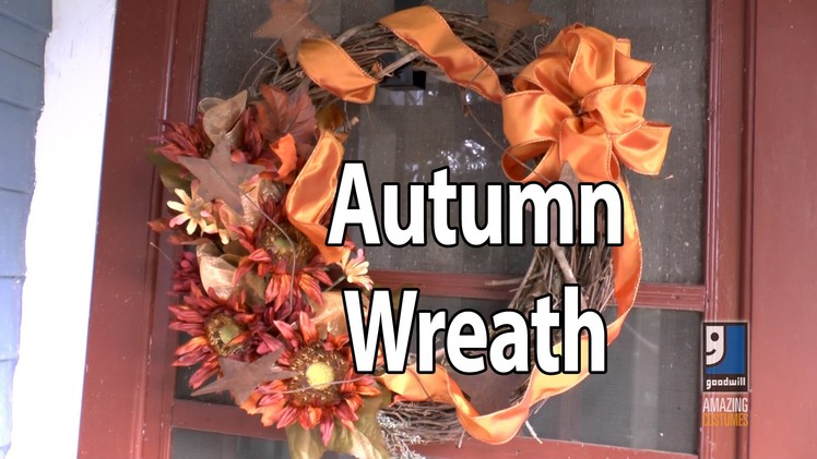 Autumn Wreath DIY Project With Goodwill Home Decor Expert Merri Cvetan