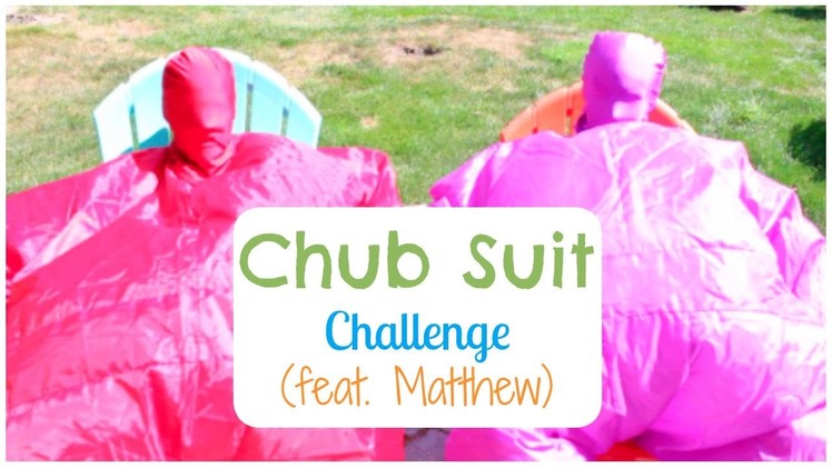 Chub Suit Challenge (feat. Matthew) | Alexa’s DIY Life