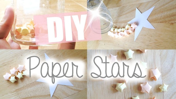 DIY: Special message origami paper stars | Lairy Valino