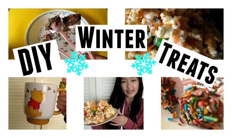 DIY Winter Treats | Aianna Khuu