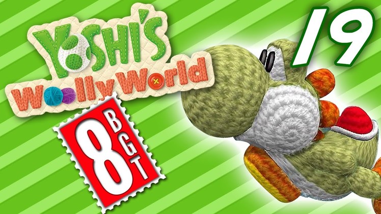Knitting Some Death! || Yoshi's Woolly World (Part 19) || 8-BitGameTime