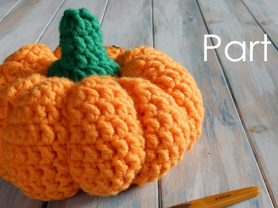 Prt2 How to Crochet a Life-Size Pumpkin