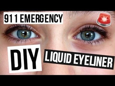911 Emergency DIY Liquid Eyeliner!