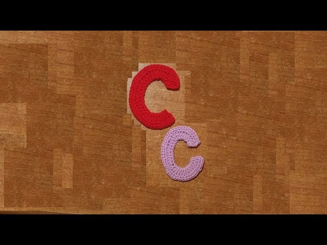 Alfabeto all'uncinetto la lettera C -  Letter C crochet -   tutorial