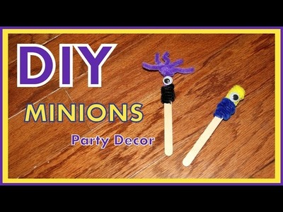 DIY - Dollar Store MINIONS Party Decorations - Minion Stick