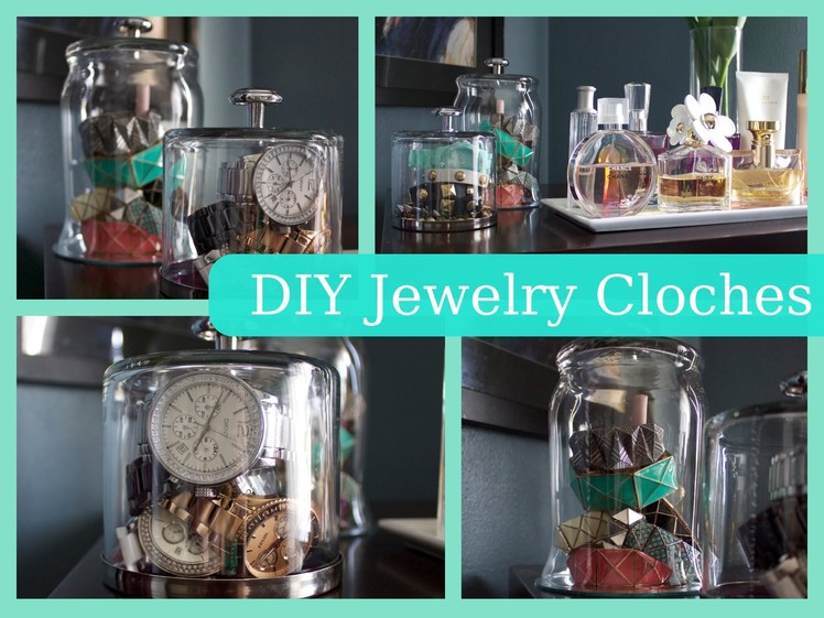 DIY Jewelry Cloches!