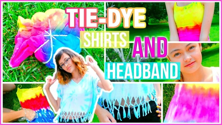DIY Tie-Dye Halter, Shirts and Headband | Mish Shelly