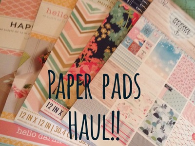 Fun Paper Pad Haul!