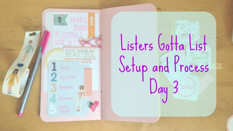 Listers Gotta List: Set up and Process Day 3 | #listersgottalist
