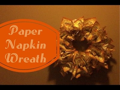 Paper Napkin Wreath Tutorial