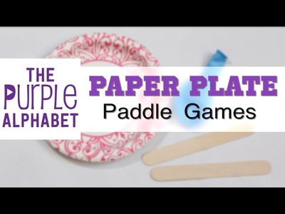 Paper Plate Paddle Game Cheap and Easy