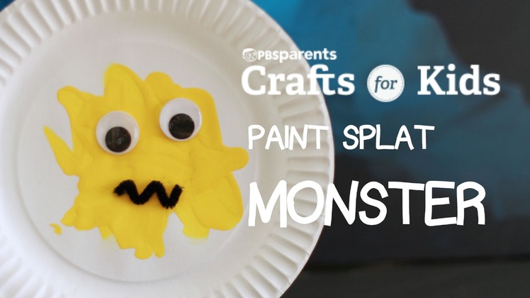 Paper Plate Paint Splat Monster | Crafts for Kids | PBS Parents