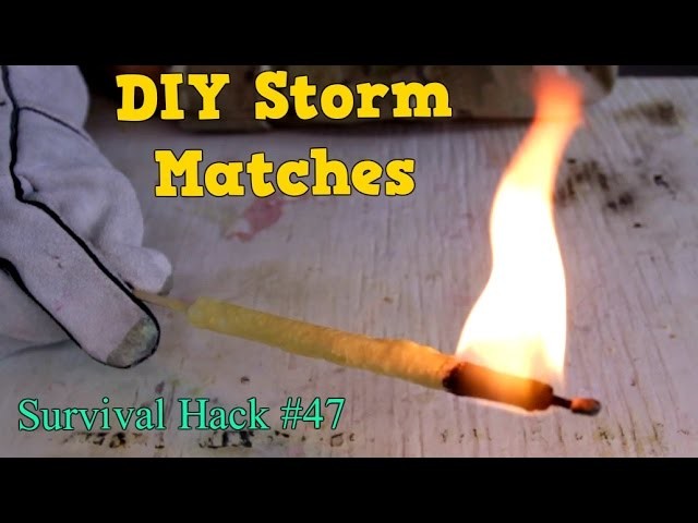 Ultimate DIY Storm Matches - Survival Hack