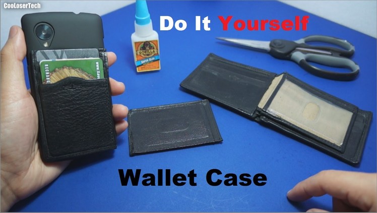 #1 DIY - Do it Yourself Phone Wallet Case - Howto Loser Style =]