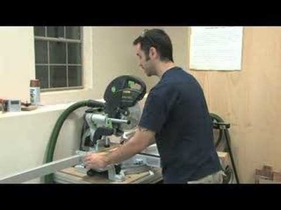 53 - Reviewing Miter Saw Safety with the Festool Kapex