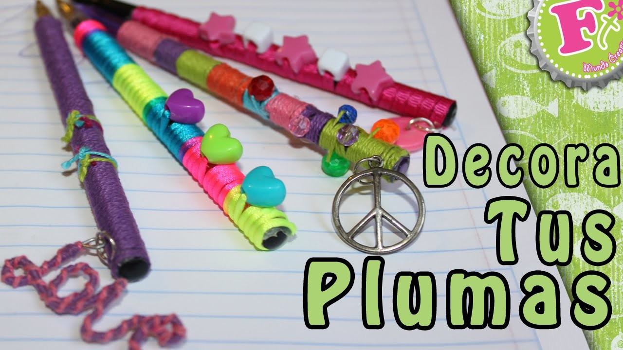 Decora tus plumas.lapices Super ORIGINAL! (4 ideas)