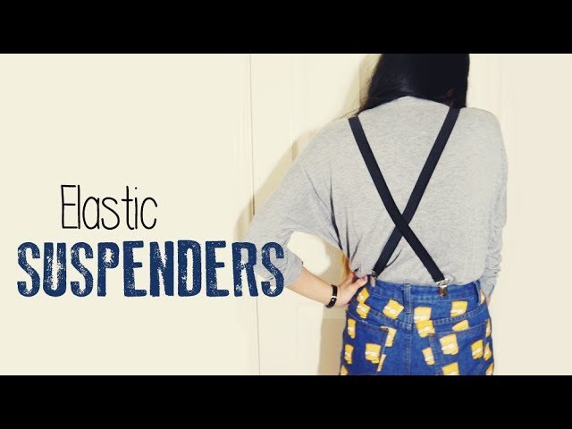 DIY ✂ Elastic Suspenders.Braces (Easy)