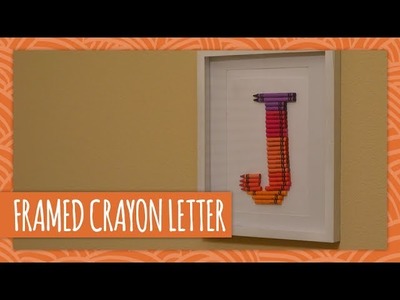 DIY Framed Crayon Letter - HGTV Handmade