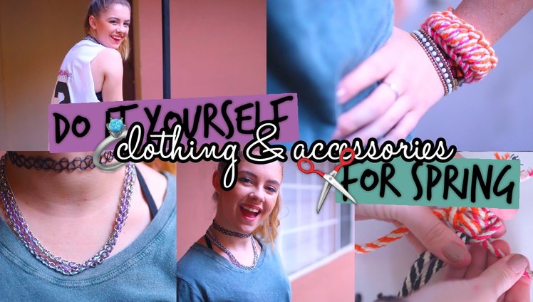 Easy DIY Spring Clothing & Accessories. Tumblr Inspired
