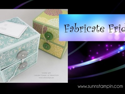 Fabricate Friday - Clam shell box