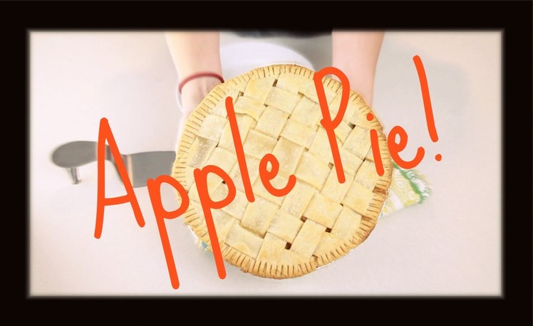 Grandma Fowler's Apple Pie - How To! | Blair Fowler
