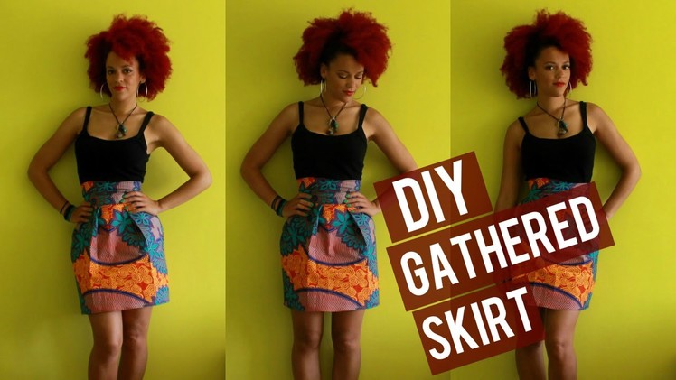How-to DIY Gathered African Print Skirt + Zipper