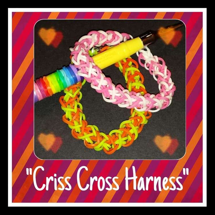 New "Criss Cross Harness" HOOK ONLY Rainbow Loom Bracelet. How To Tutorial