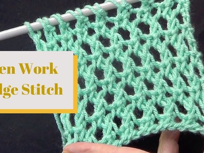 Open Work Ridge Stitch