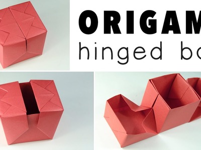 Origami Hinged Gift Box Tutorial