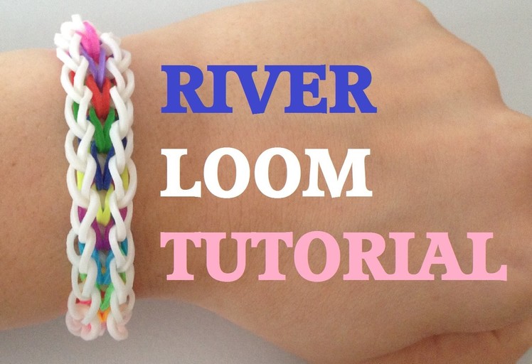 RIVER (Original Design) Rainbow Loom bracelet Tutorial l JasmineStarler