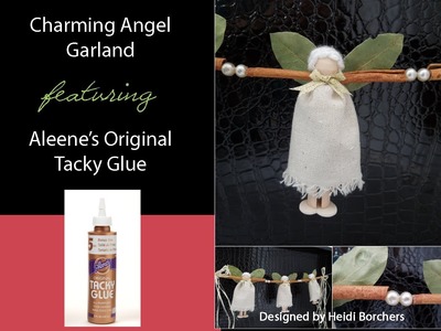 Aleene's Charming Cinnamon Angel Garland by EcoHeidi Borchers